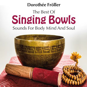 Música con cuencos relajante y meditativa de Dorothée Föller