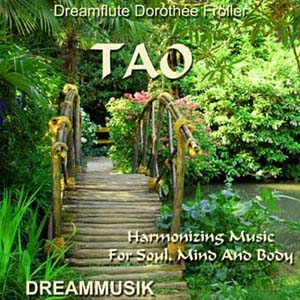Música Tao meditativa y relajante de Dreamflute Dorothée Fröller